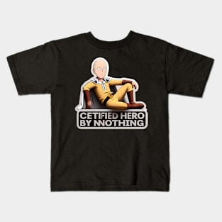 Saitama "Certified Hero by Doing Nothing". Kids T-Shirt